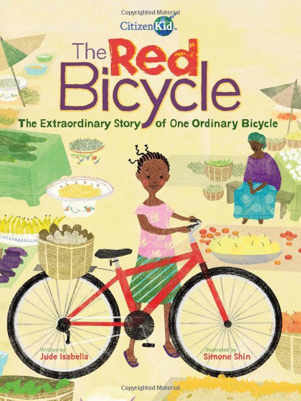 The Red Bicycle: The Extraordinary Story Of One Ordinary Bicycle