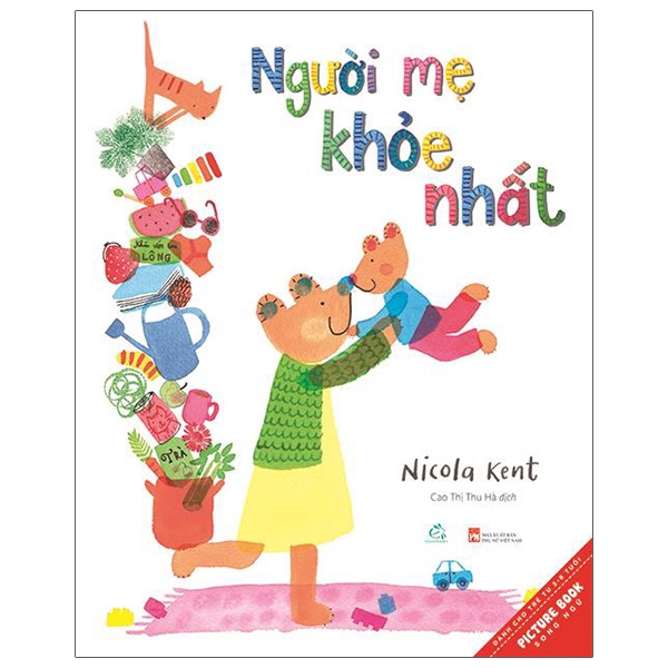 Sách Tranh Song Ngữ - Người Mẹ Khỏe Nhất