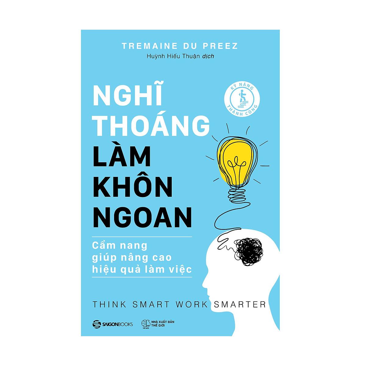 Nghĩ Thoáng - Làm Khôn Ngoan - Bản Quyền