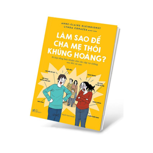Làm Sao Để Cha Mẹ Thôi Khủng Hoảng