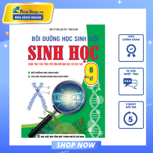 BỒI DƯỠNG HỌC SINH GIỎI SINH HỌC 9 ( HUỲNH QUỐC THÀNH - KV )