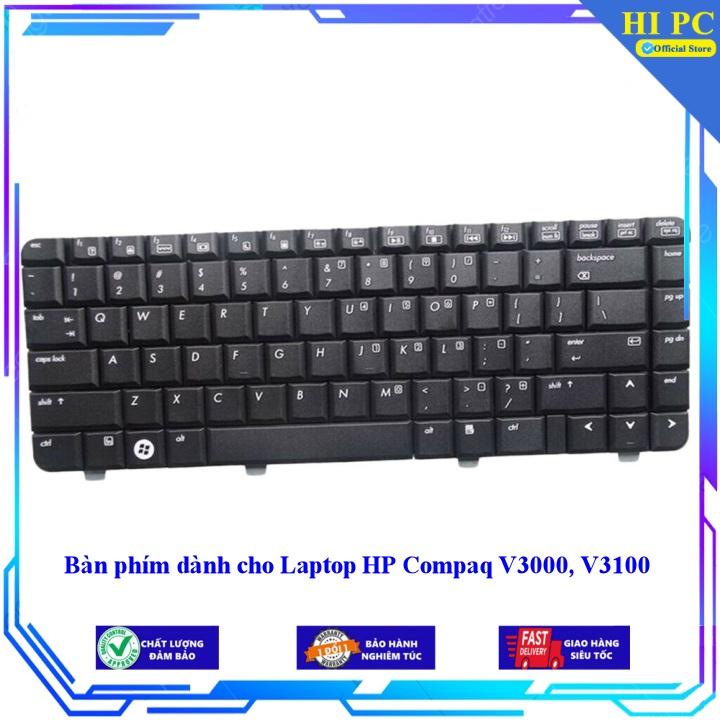 Bàn phím dành cho Laptop HP Compaq V3000 V3100 - Phím Zin - Hàng Nhập Khẩu