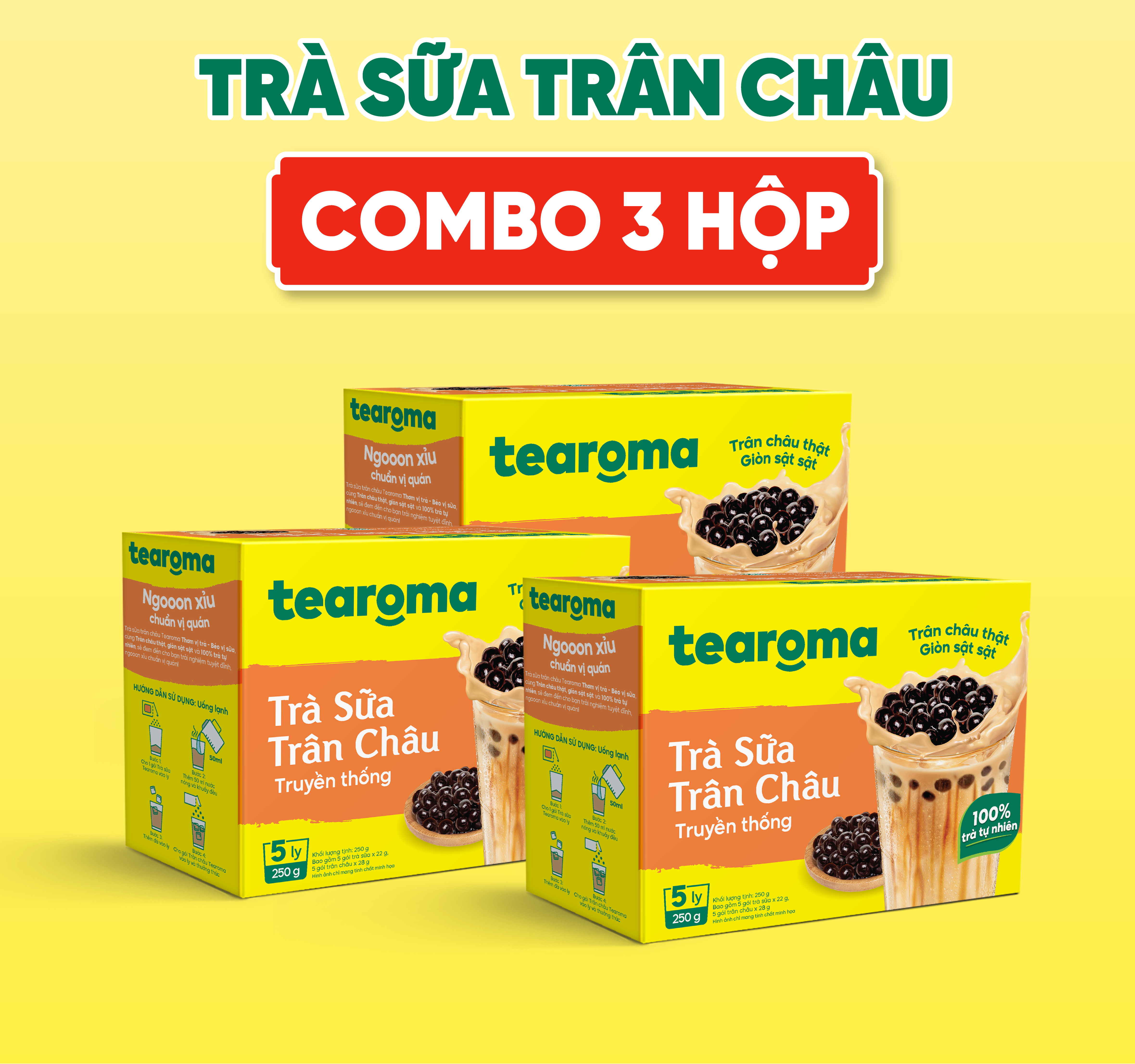 Combo 3 Trà sữa trân châu Tearoma truyền thống (Hộp 5 ly/ 250g, 5 gói trà sữa x 22g, 5 gói trân châu x 28 g)