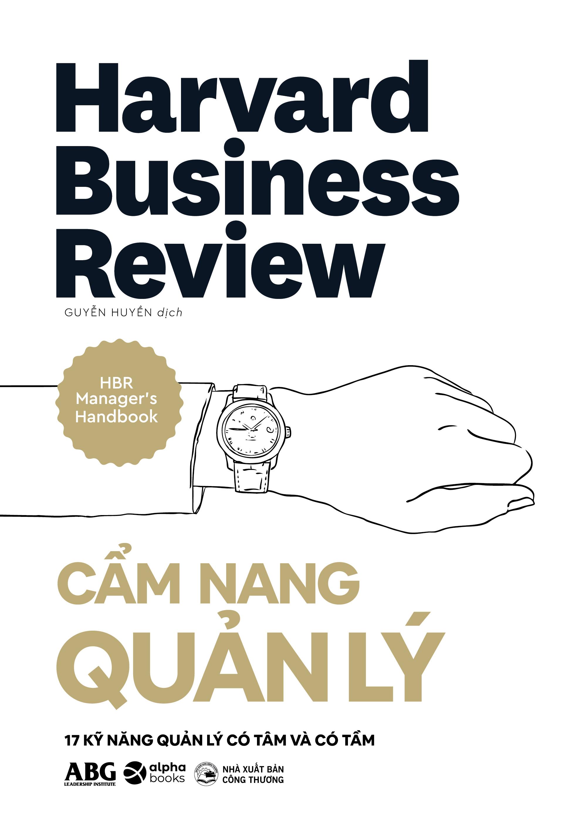 Sách - HBR Manager's Handbook - Cẩm Nang Quản Lý - 17 Kỹ Năng Quản Lý Có Tâm Và Có Tầm - Bìa Cứng (Tái Bản 2025)