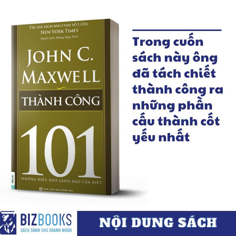 Sách - 101 Những Điều Nhà Lãnh Đạo Cần Biết - Thành Công 101