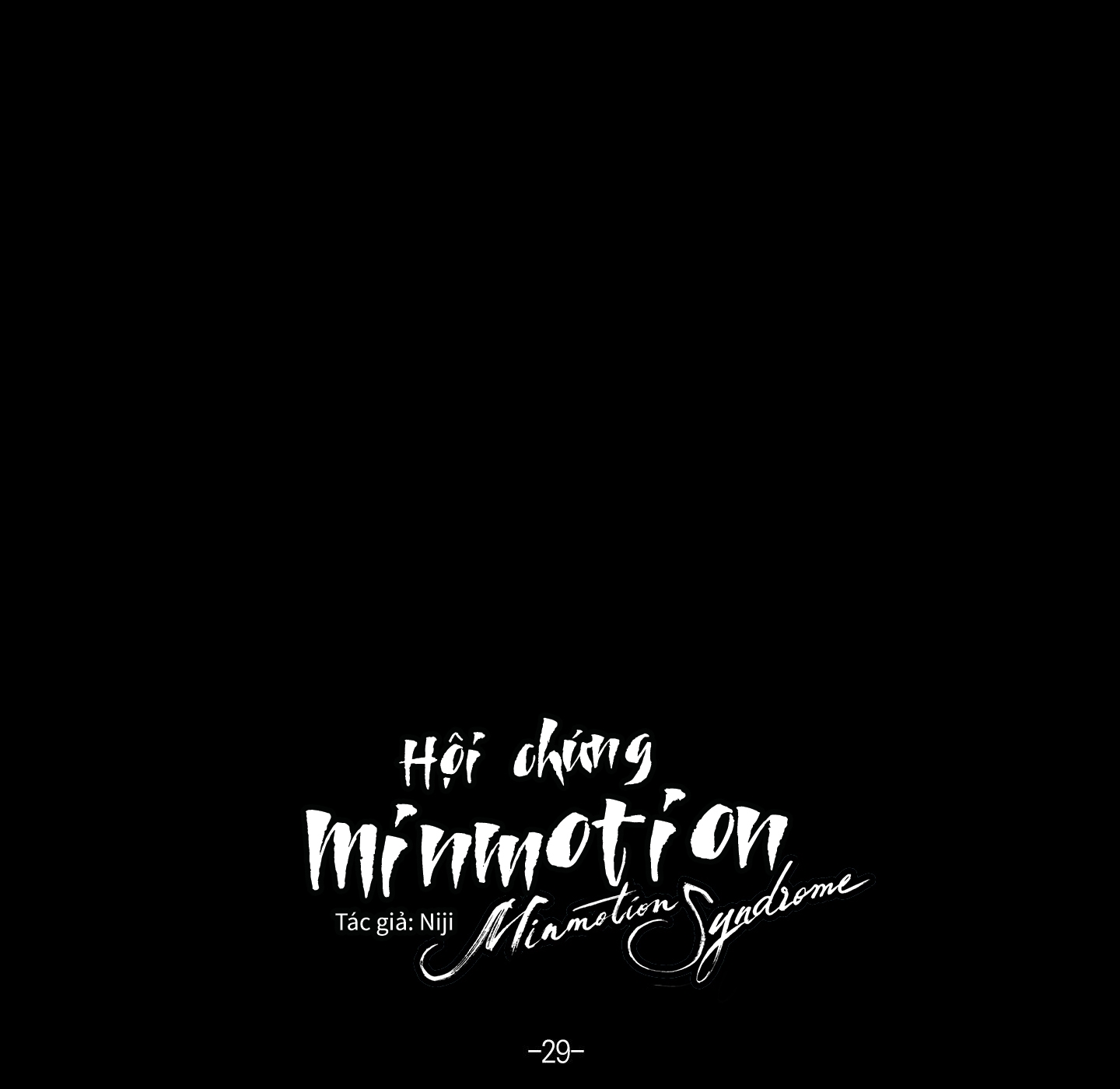 hội chứng minmotion chapter 29 41