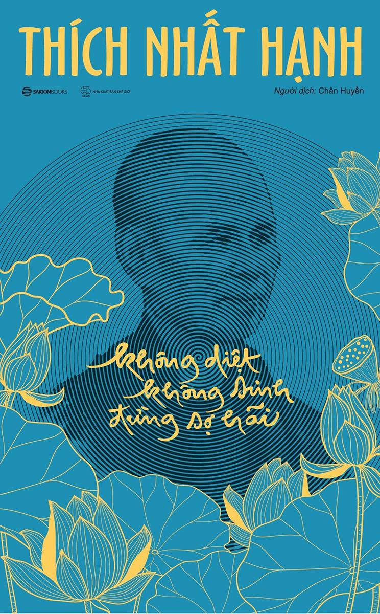 Không Diệt Không Sinh Đừng Sợ Hãi - Bìa Cứng - Phiên Bản Đặc Biệt - Tặng Kèm Postcard