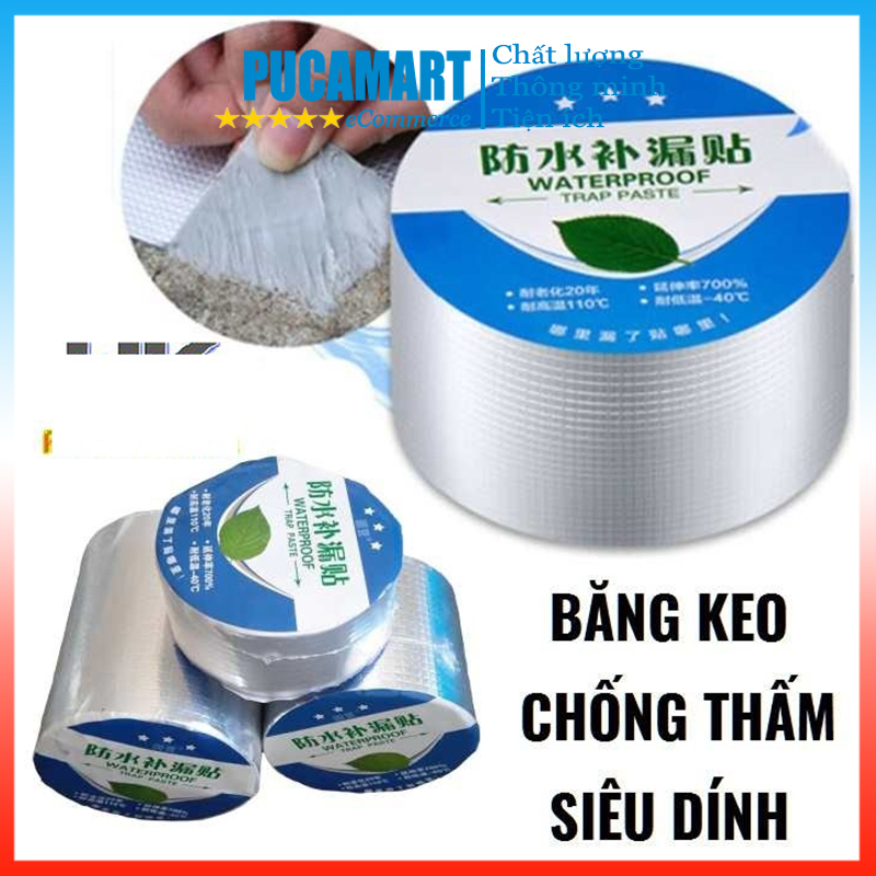 Băng Keo Chống Thấm, Chống Dột Dán Siêu Dính Trên Mọi Bề Mặt, Dán Mái Tôn, Dán Tường, Dán Ống Nước - PucaMart