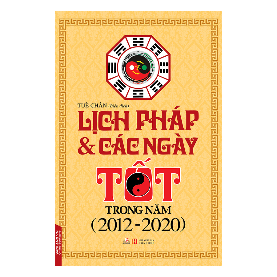 Lịch Pháp Và Các Ngày Tốt Trong Năm (2012 - 2020)