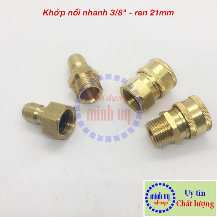 Khớp nối nhanh 3/8&quot; ren 21mm dùng cho máy rửa xe siêu cao áp - máy rửa xe mini gia đình