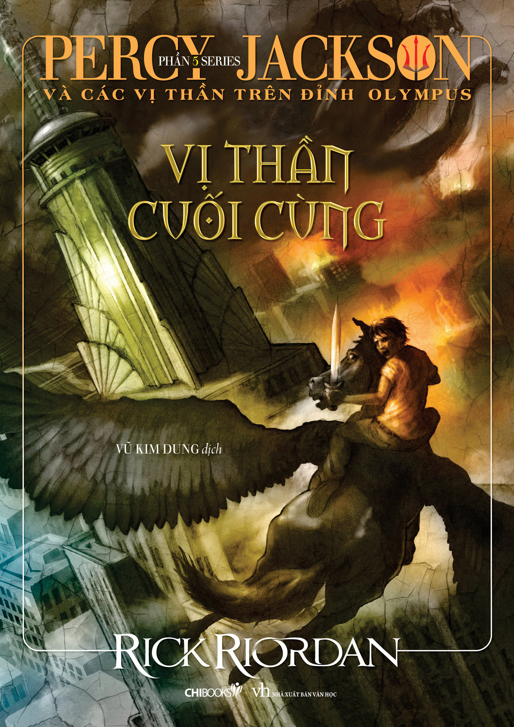 Vị thần cuối cùng (Phần 5 bộ Percy Jackson và các vị thần trên đỉnh Olympus)