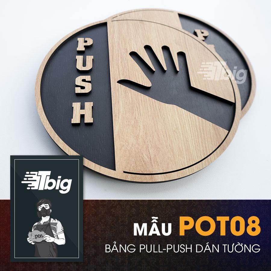 Bảng gỗ Pull Push hướng dẫn đóng mở cửa, cửa kính dạng hình tròn dán bằng keo 2 mặt tiện dụng dễ dàng