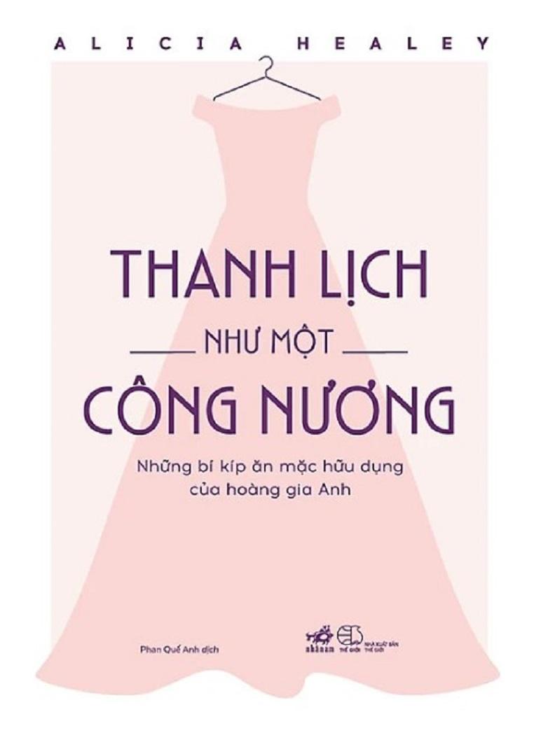 Thanh Lịch Như Một Công Nương - Bìa cứng