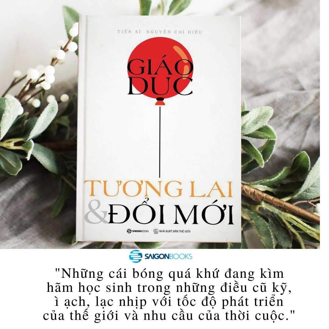 Bộ 4c Tác giả Nguyễn Chí Hiếu: Nghiện giấc mơ bơ lối mòn; Làm như lửa, yêu như đất; Thay đổi vì con; Giáo dục, tương lai & đổi mới
