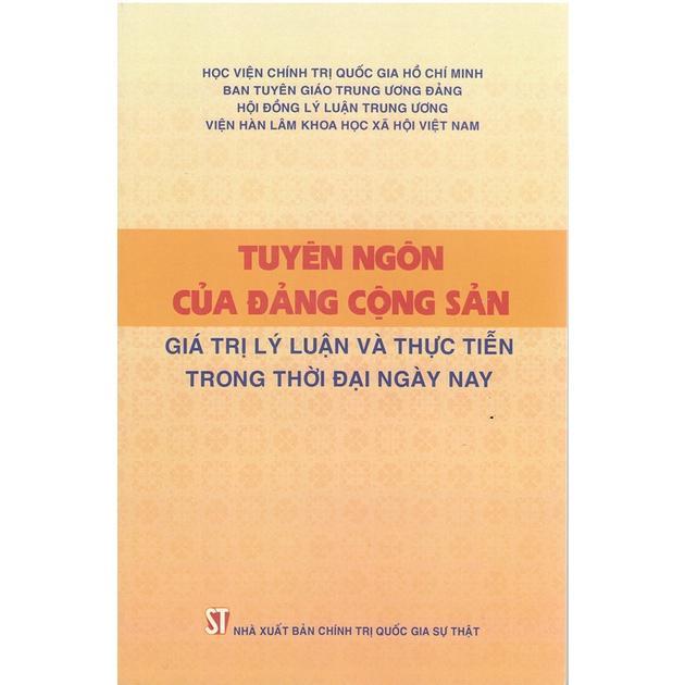 Sách - Tuyên Ngôn Của Đảng Cộng Sản: Giá Trị Lý Luận Và Thực Tiễn Trong Thời Đại Ngày Nay - NXB Chính Trị Quốc Gia