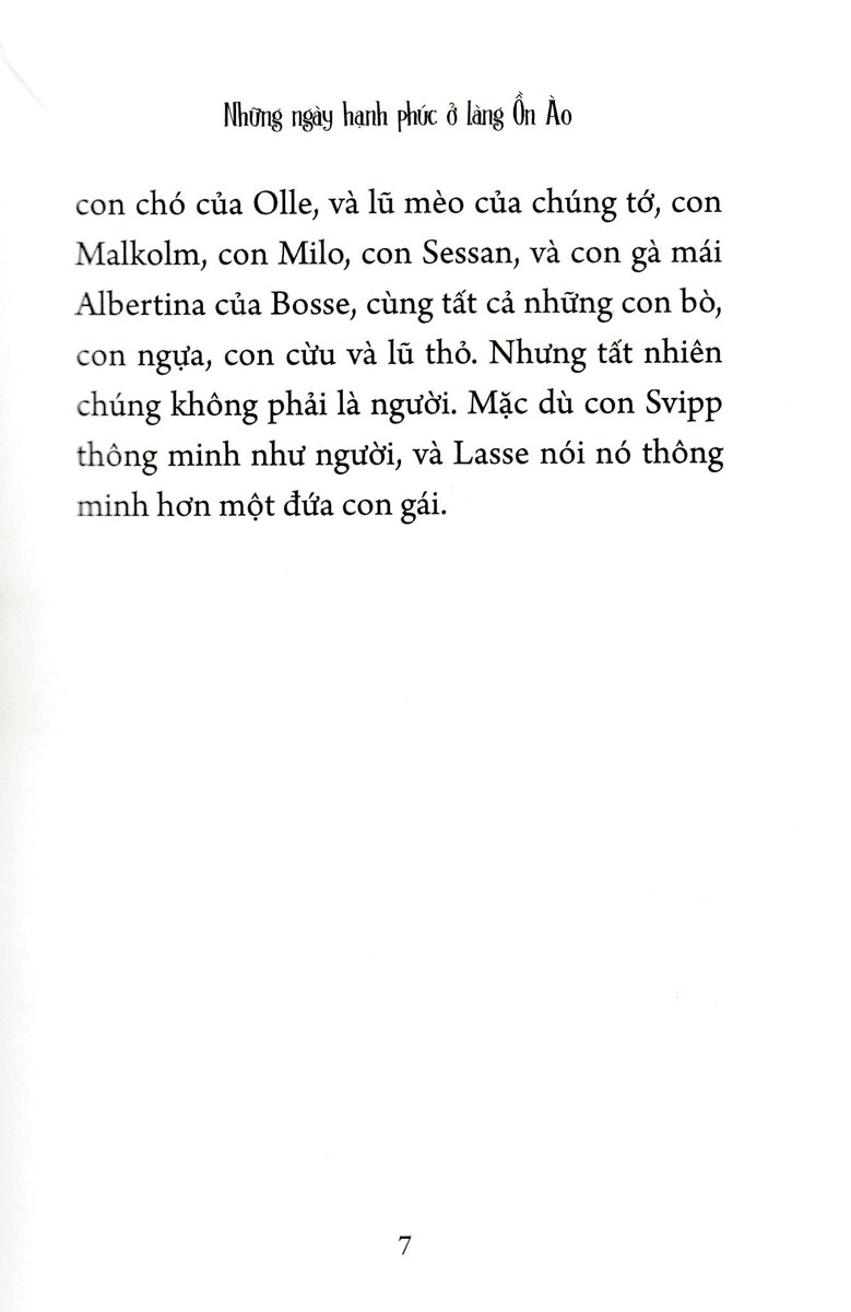 Những Ngày Hạnh Phúc Ở Làng Ồn Ào (Song Ngữ Anh - Việt) (PNU)
