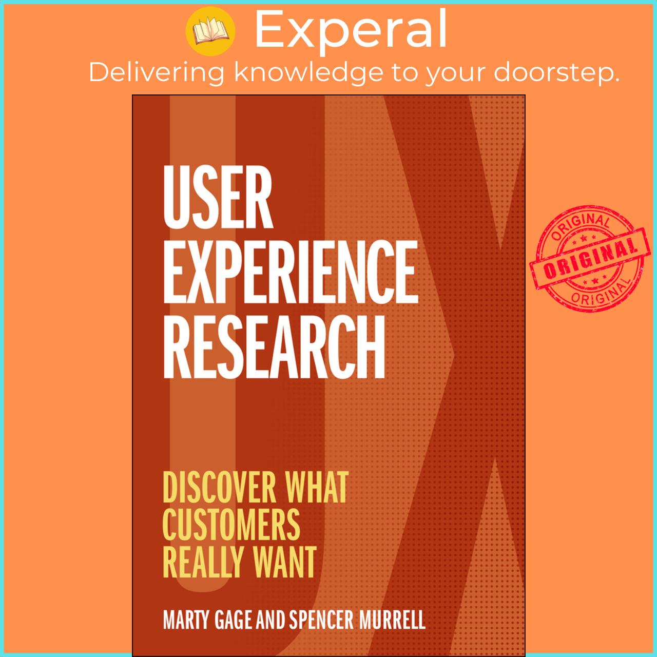 Sách - User Experience Research - Discover What Customers Really Want by Spencer Murrell (US edition, paperback)