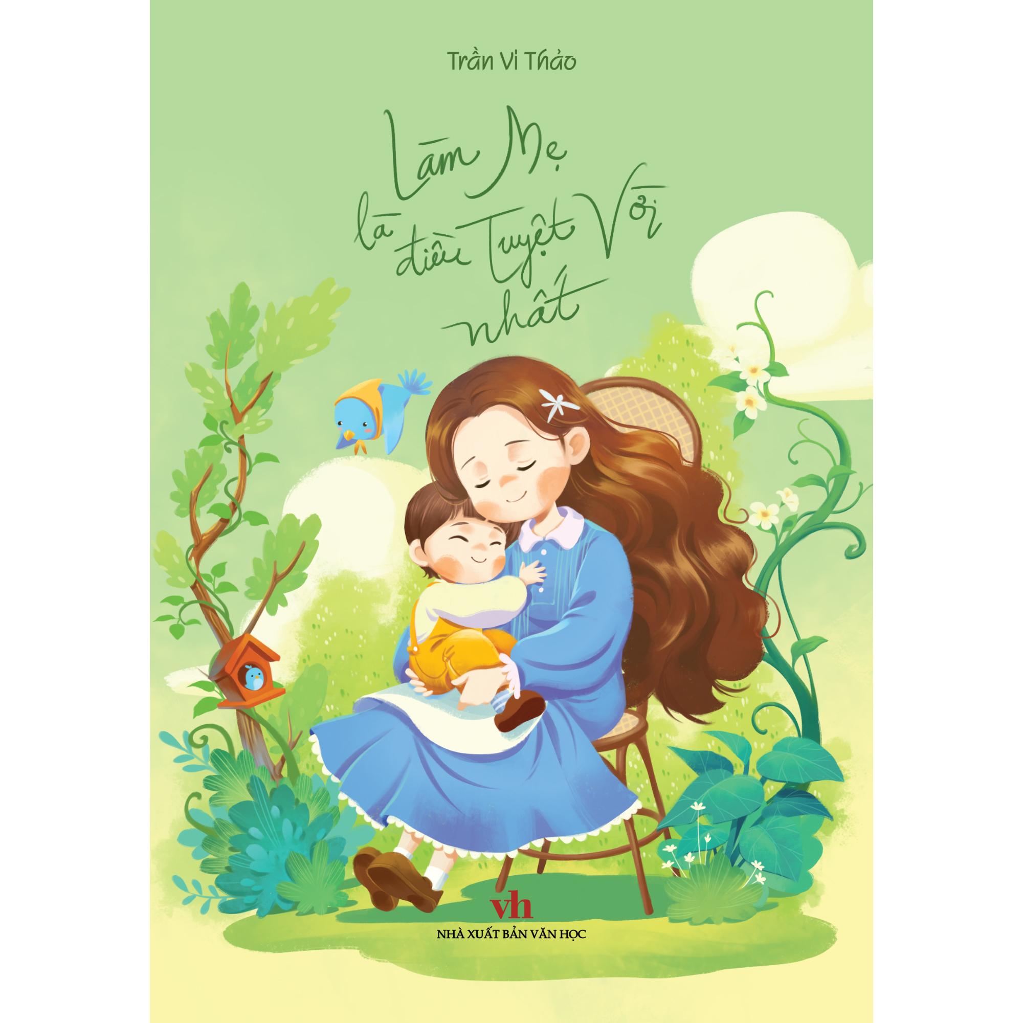 Làm Mẹ Là Điều Tuyệt Vời Nhất (TTT)
