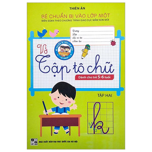 Bé Chuẩn Bị Vào Lớp Một - Vở Tập Tô Chữ - Tập 2