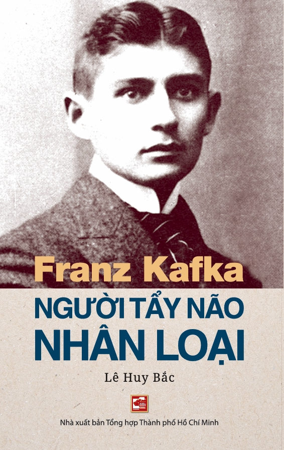 Franz Kafka - Người tẩy não nhân loại (TB2024)