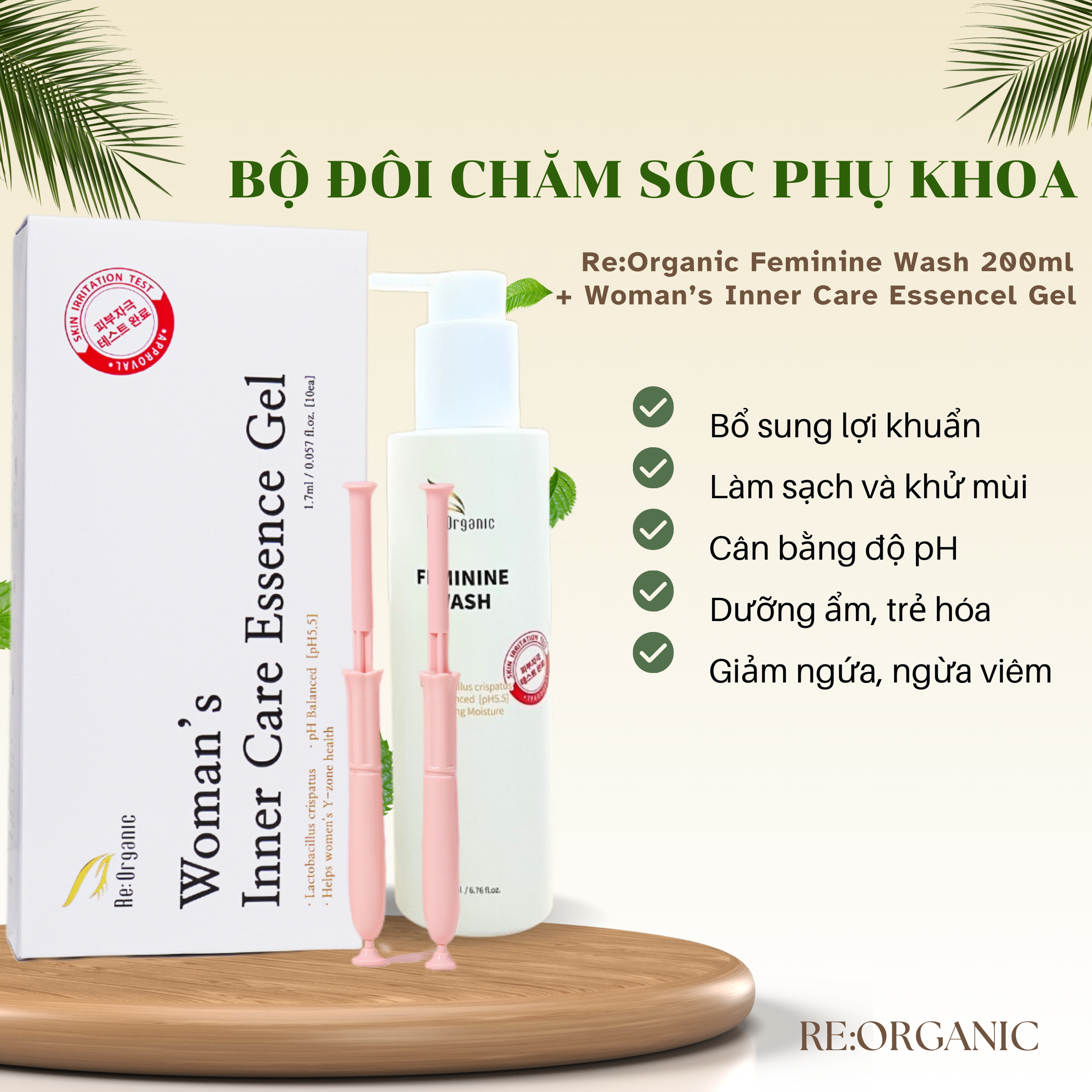 Combo dung dịch vệ sinh chăm sóc phụ khoa Re:Organic Feminine Wash 200ml, Gel đũa thần phụ khoa Woman's Inner Care Essence Gel