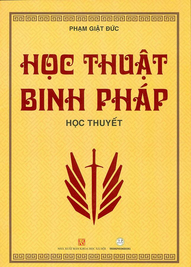 Học Thuật Binh Pháp - Học Thuyết