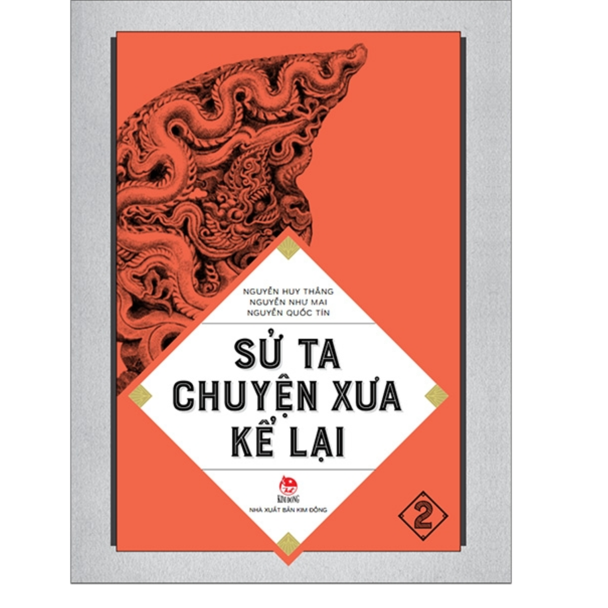 Sử Ta - Chuyện Xưa Kể Lại - Tập 2