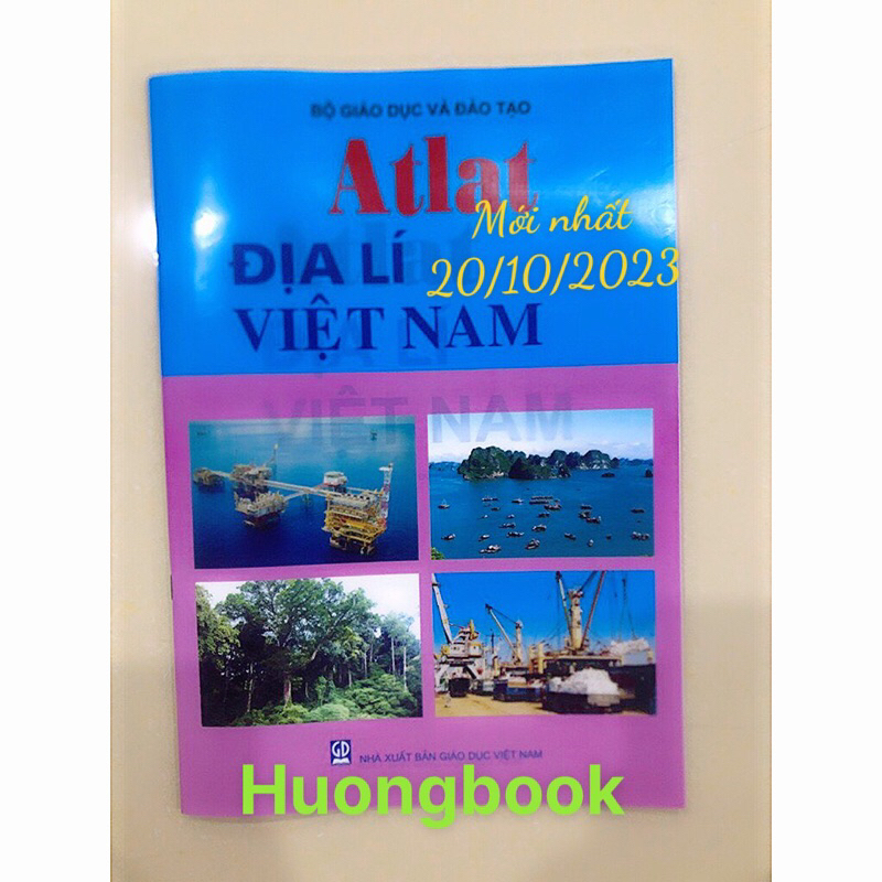 Sách - Atlat Địa Lí Việt Nam ( Mới 20 .10 . 2023 )