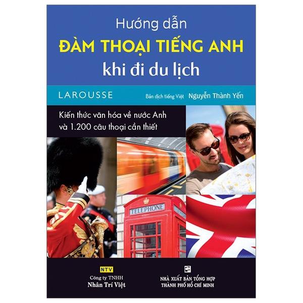 Sách Hướng Dẫn Đàm Thoại Tiếng Anh Khi Đi Du Lịch