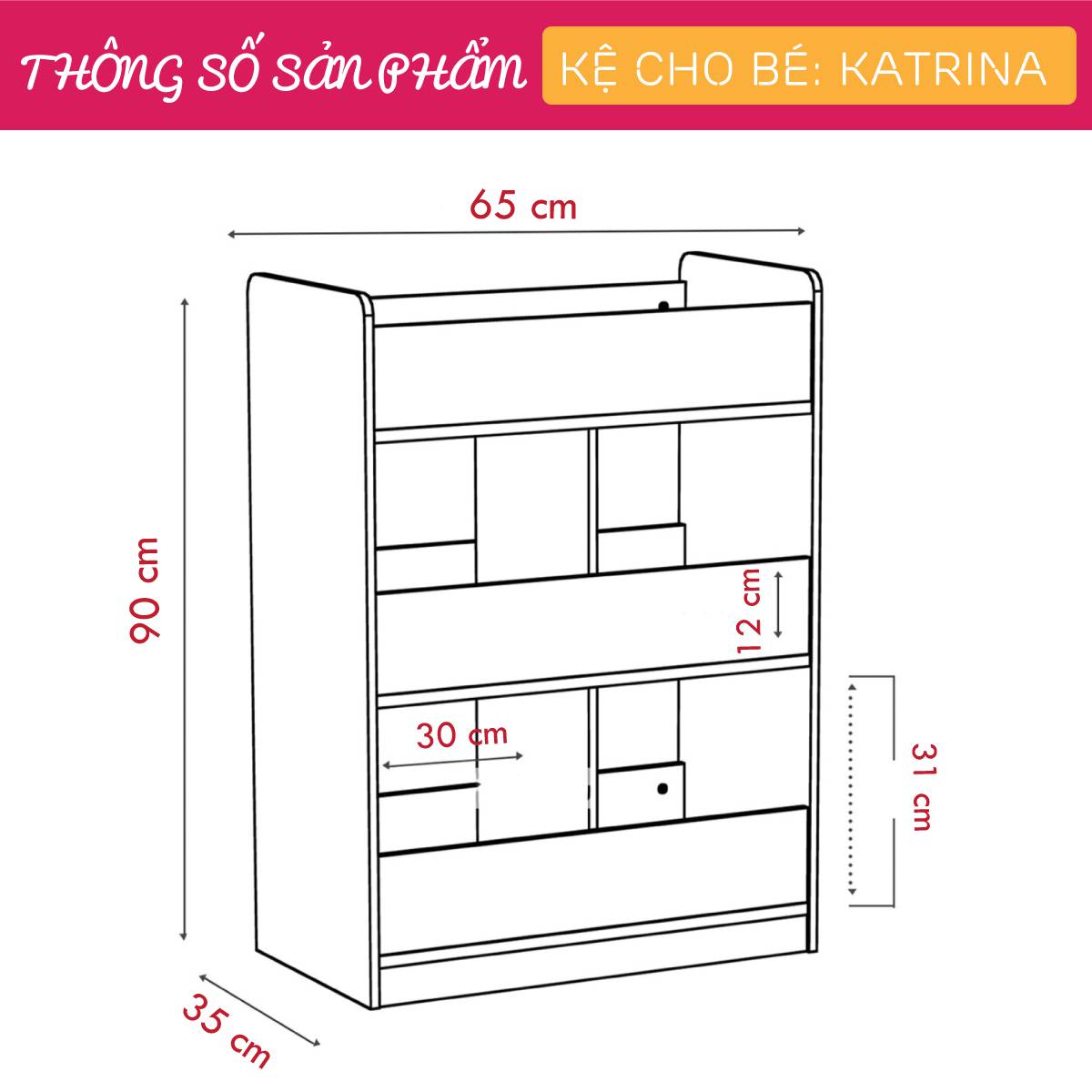 Kệ để đồ chơi cho bé SMLIFE Katrina | Gỗ MDF dày 17mm chống ẩm | D65xR35xC90cm