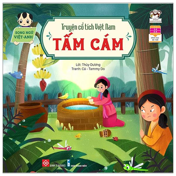 Truyện Cổ Tích Việt Nam - Tấm Cám (Song Ngữ Việt - Anh)