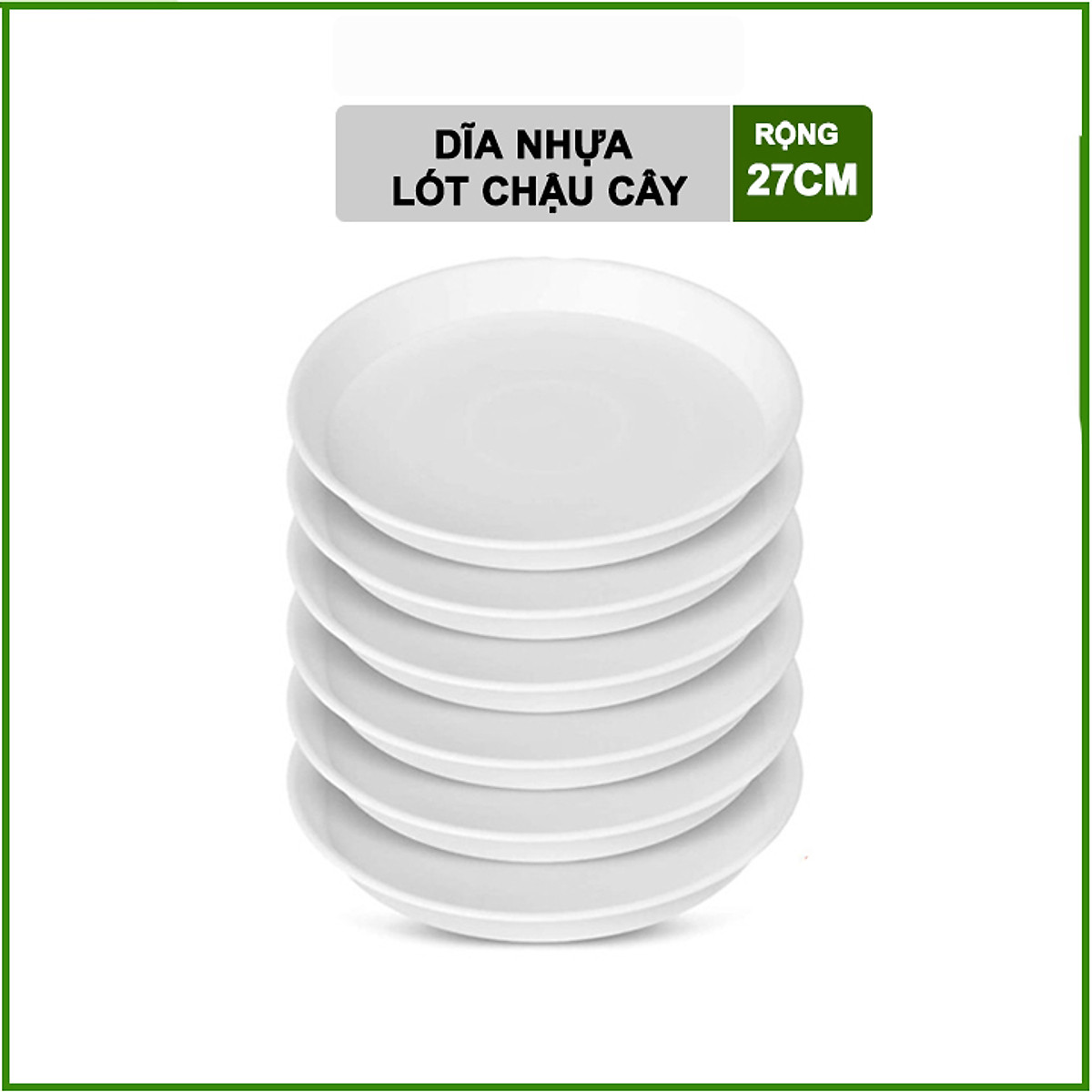 Đĩa nhựa lót chậu R27cm - Khay lót chậu cây, hoa kiểng