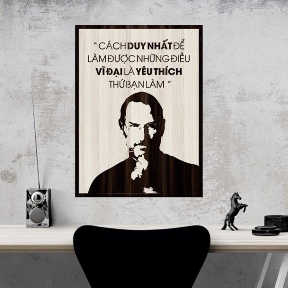 Tranh gỗ DECOR - SLOGAN tạo động lực, Truyền cảm hứng - Cách duy nhất để làm được những điều vĩ đại.....