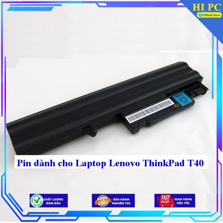 Pin dành cho Laptop Lenovo ThinkPad T40 - Hàng Nhập Khẩu