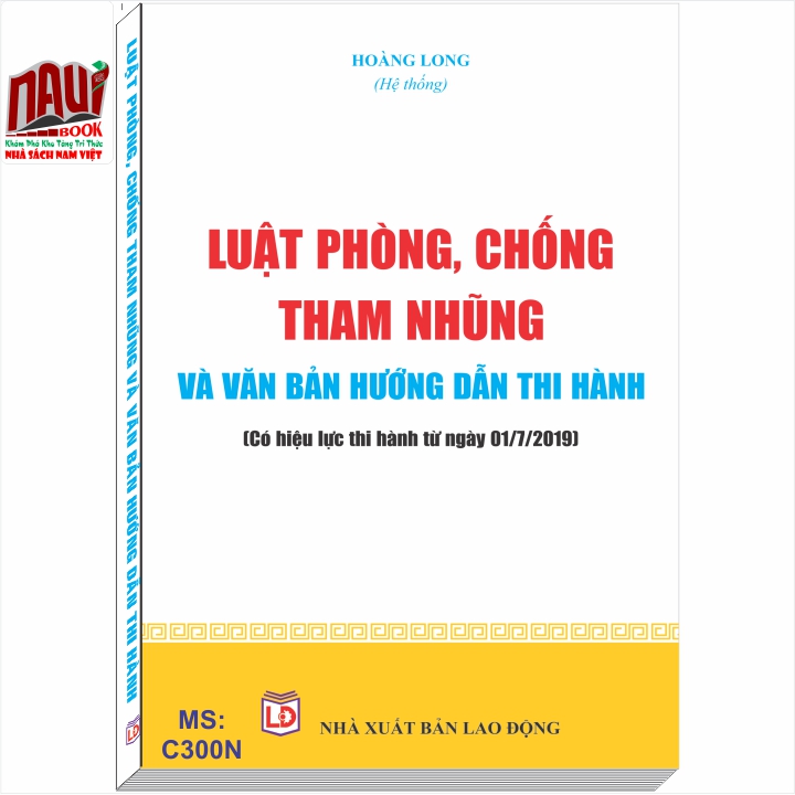 Luật Phòng, chống tham nhũng và văn bản hướng dẫn thi hành