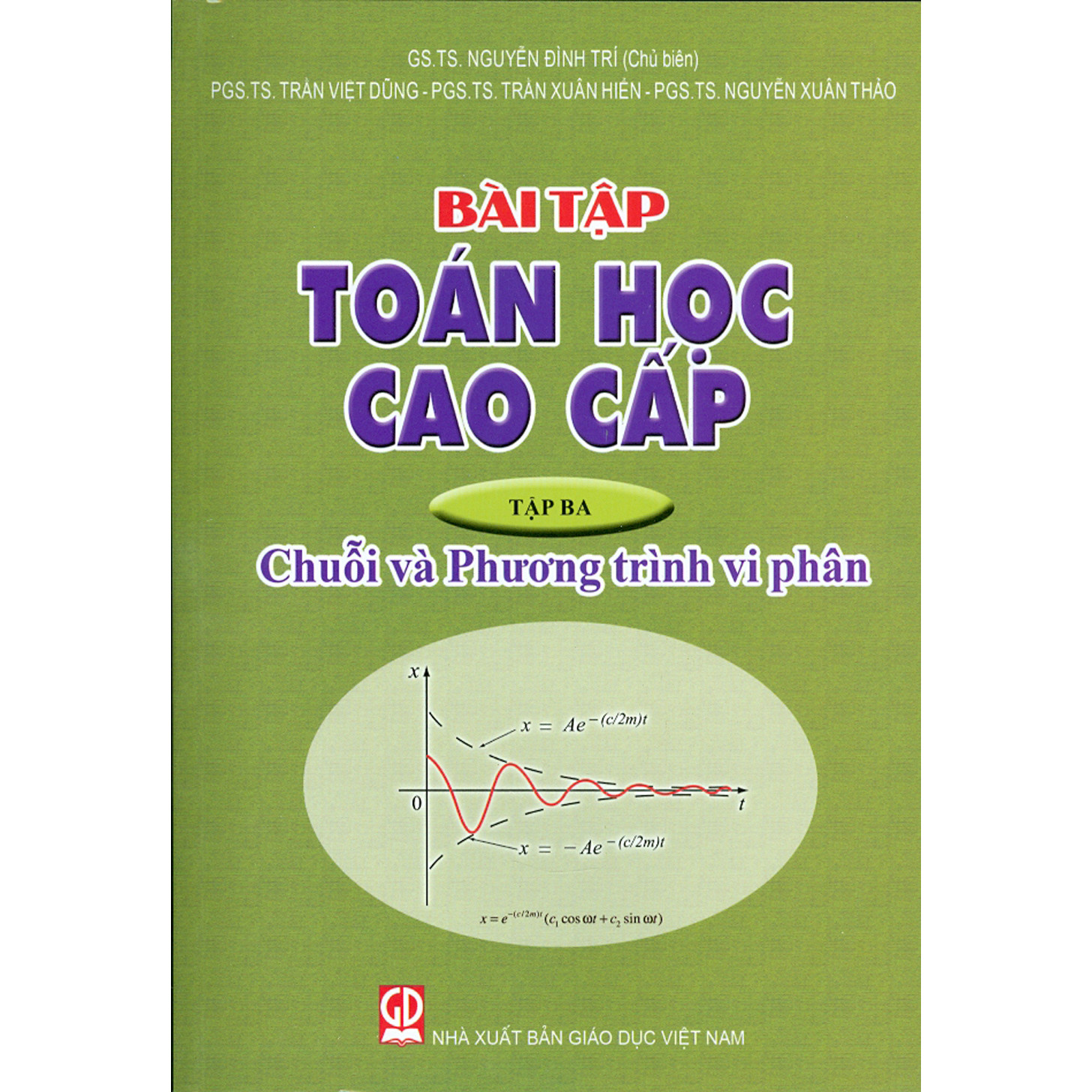 Bài Tập Toán Học Cao Cấp - Tập 3 - Chuỗi Và Phương Trình Vi Phân