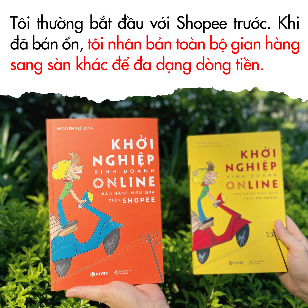 Khởi Nghiệp Kinh Doanh Online - Bán Hàng Hiệu Quả Trên Shopee