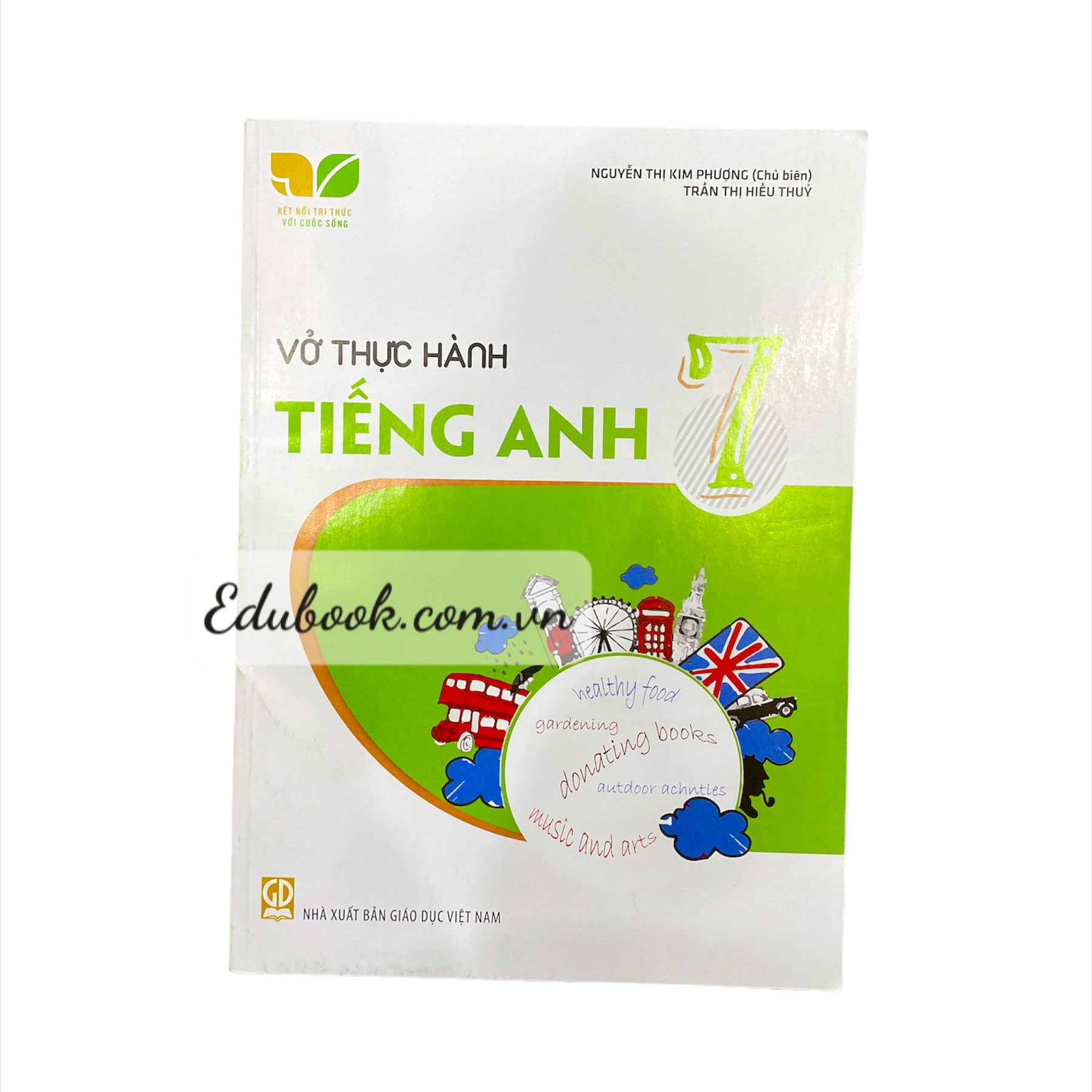 Vở thực hành Tiếng Anh 7