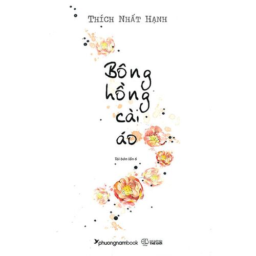 Bông Hồng Cài Áo (Tái bản năm 2019) - Phương Nam