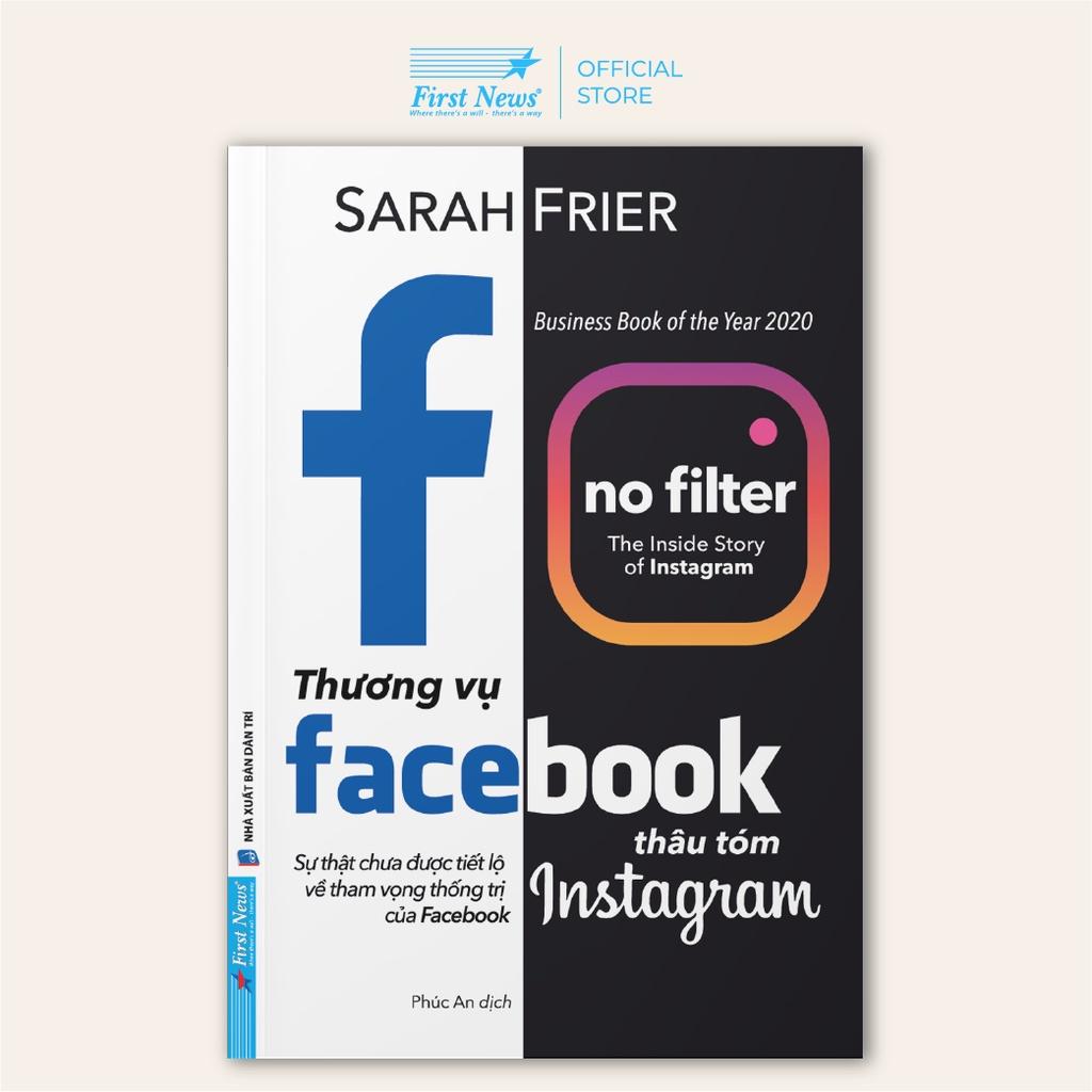 Sách Thương Vụ Facebook Thâu Tóm Instagram - Bản Quyền