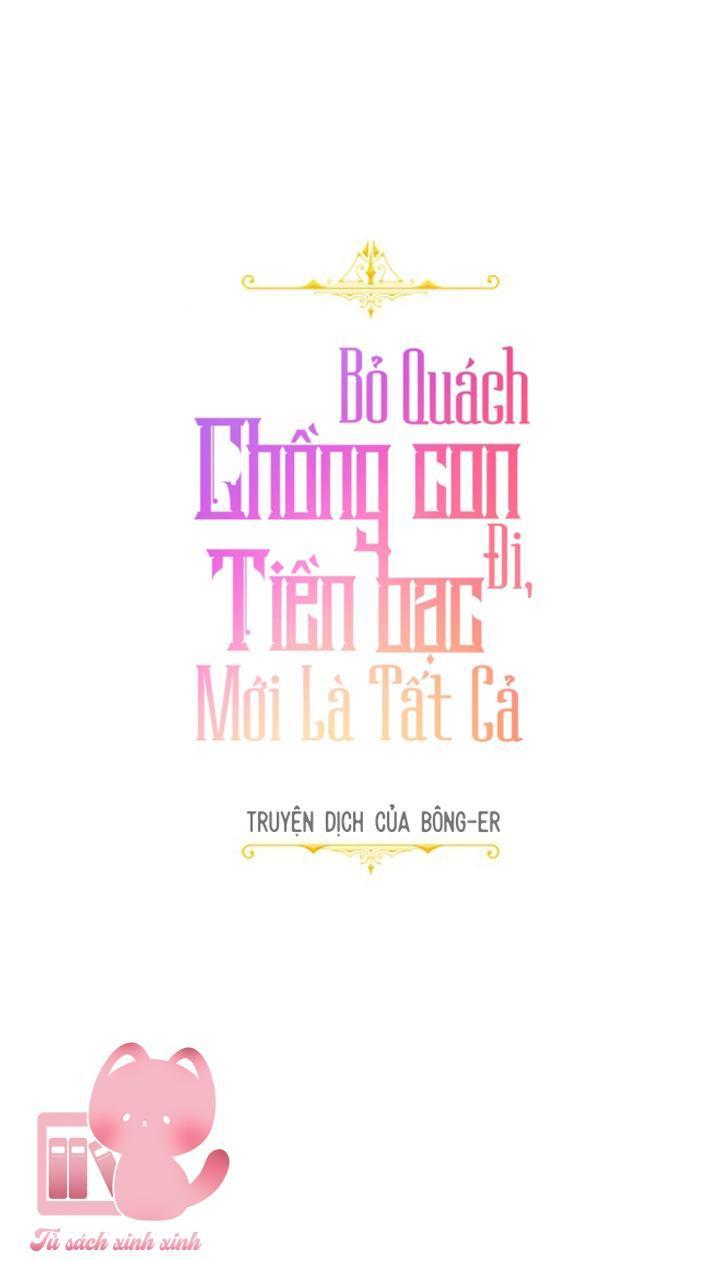 bỏ quách chồng con đi, tiền bạc mới là tất cả chapter 13 2