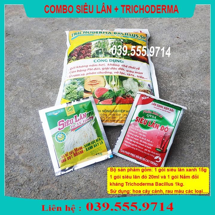 Sản phẩm chăm sóc cây phát triển tốt TRICHODEMA 1kg &amp; SIÊU LÂN XANH - SIÊU LÂN ĐỎ