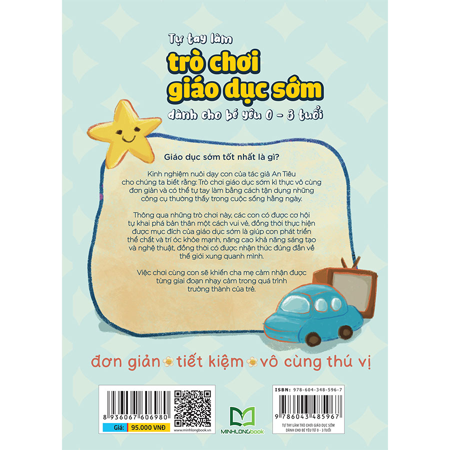 Sách: Tự Tay Làm Trò Chơi Giáo Dục Sớm Cho Bé Yêu Từ 0 - 3 Tuổi