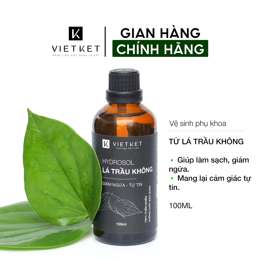 Dung dịch Vệ sinh phụ nữ Hydrosol Lá Trầu Không VIETKET 100ml - Giảm ngứa, khử mùi, dưỡng ẩm.