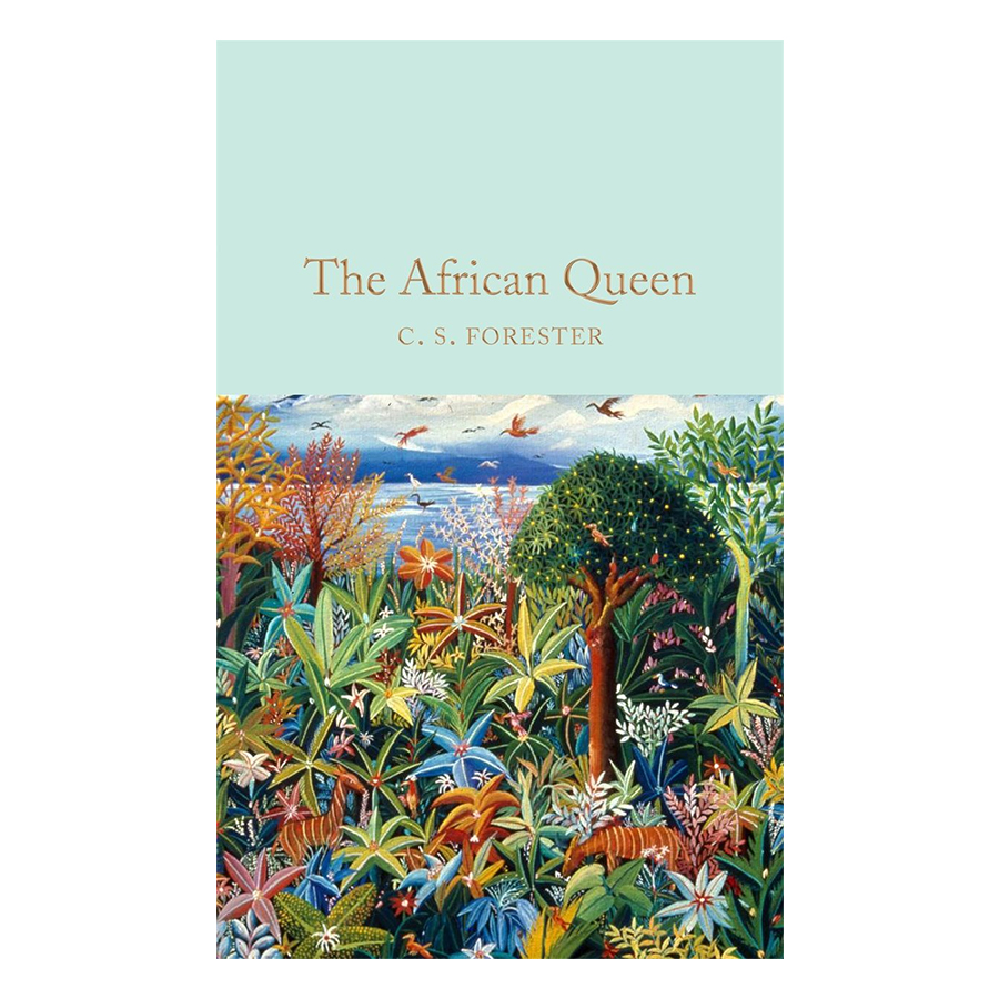 Macmillan Collector's Library: The African Queen (Hardback)