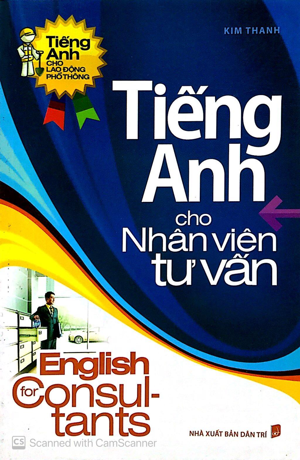 Tiếng Anh Cho Nhân Viên Tư Vấn