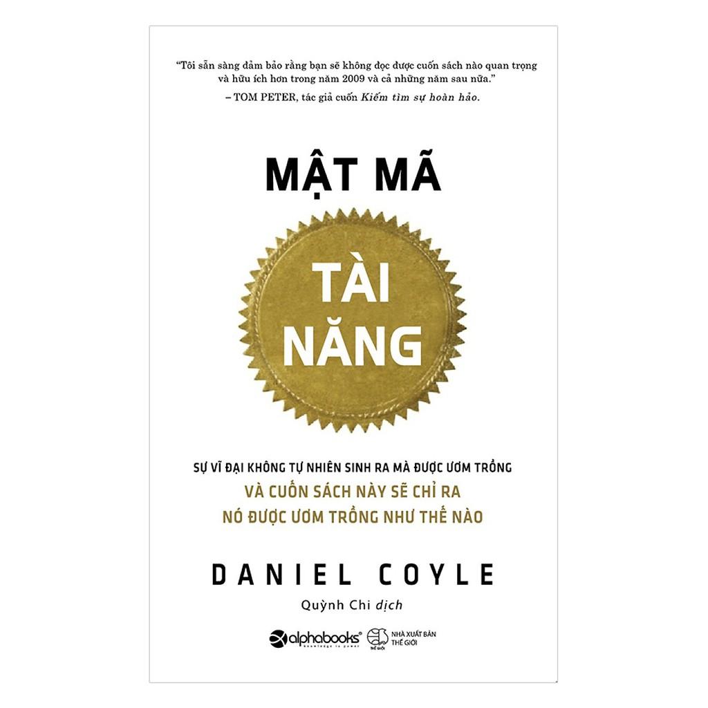 Mật mã tài năng (Bí mật của tài năng là gì? Chúng ta có thể khám phá nó ra sao?) - Bản Quyền