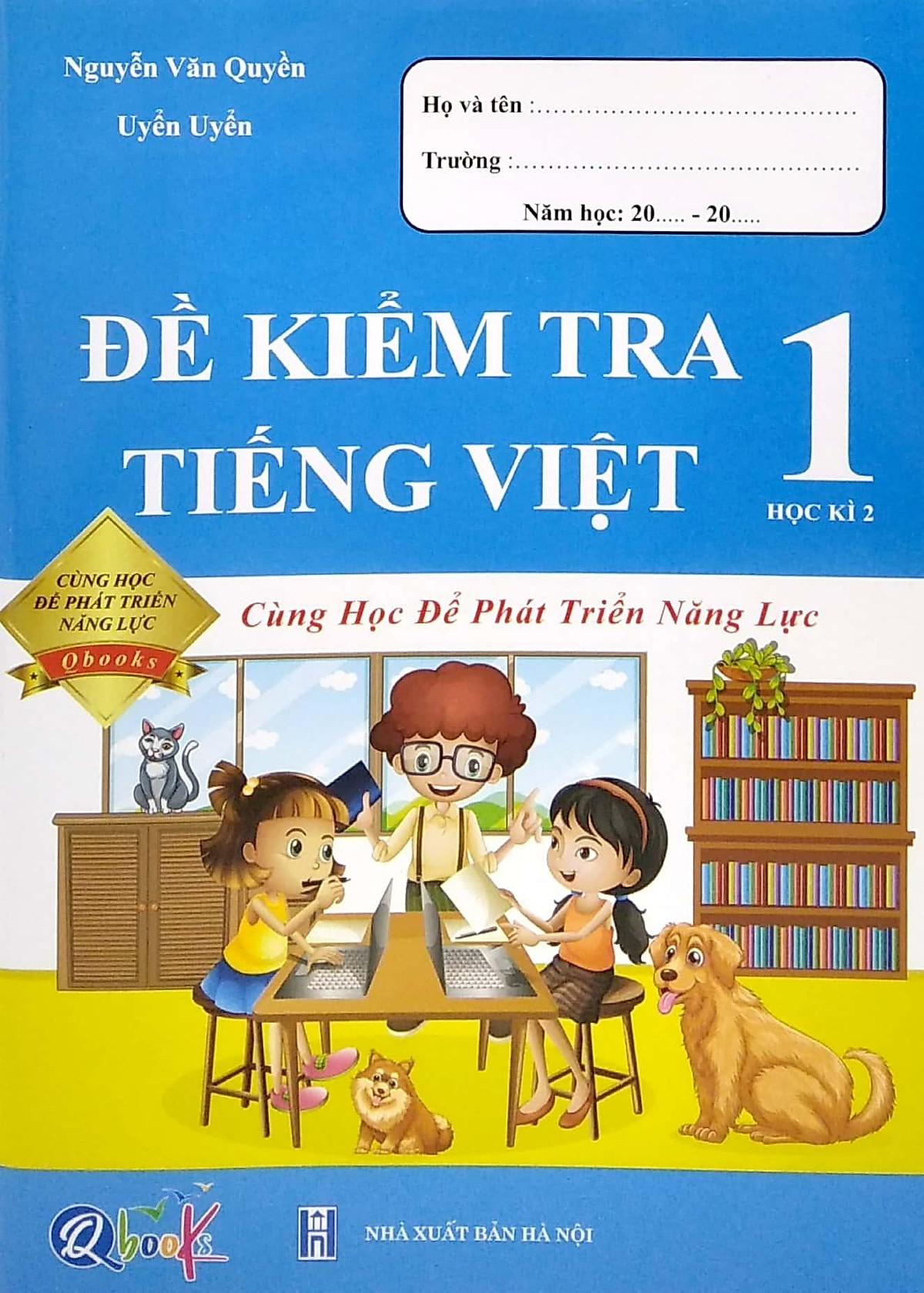 Đề Kiểm Tra Tiếng Việt Lớp 1 - Học Kì 2