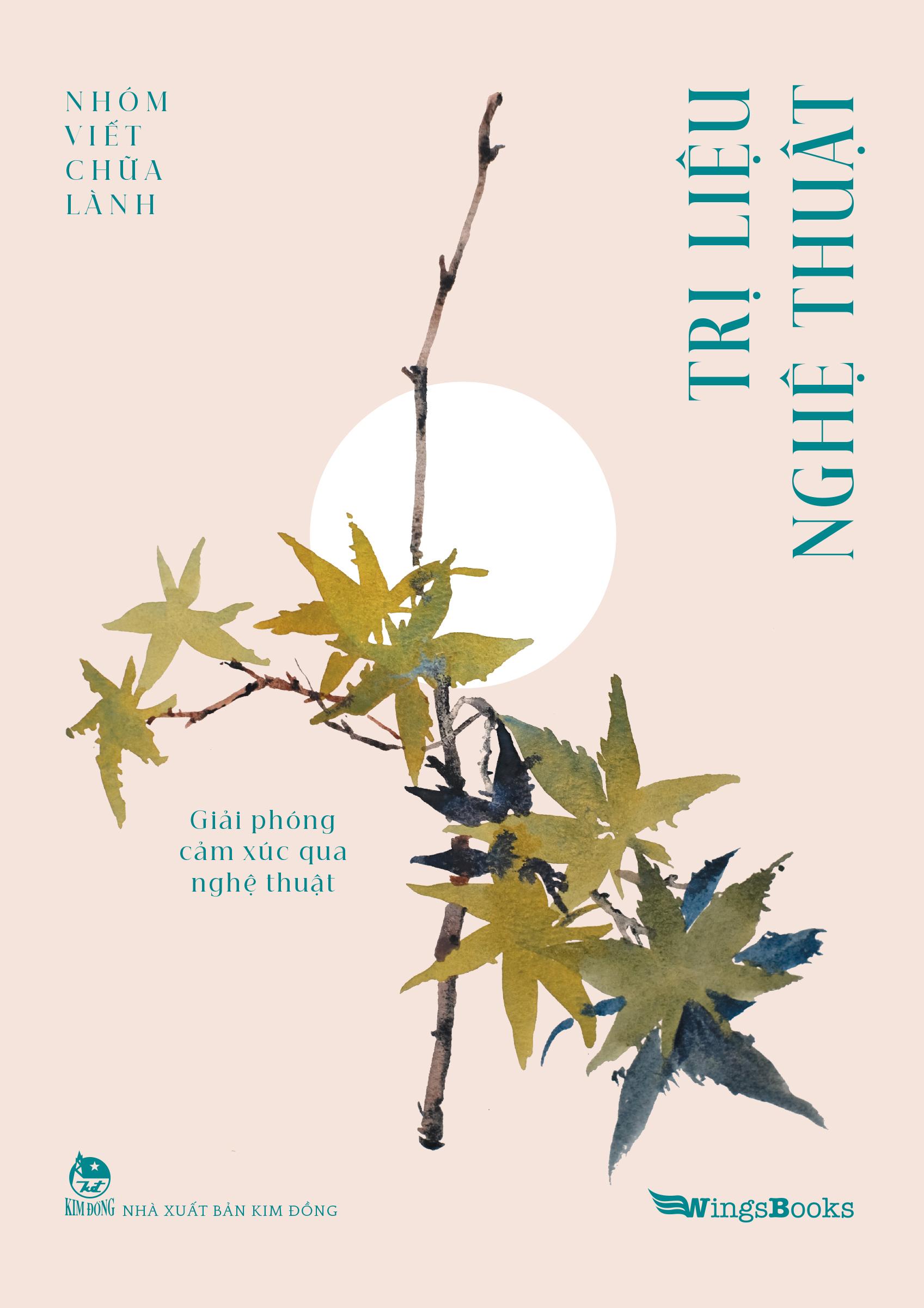 Sách - Trị Liệu Nghệ Thuật - Giải Phóng Cảm Xúc Qua Nghệ Thuật - ảnh 6