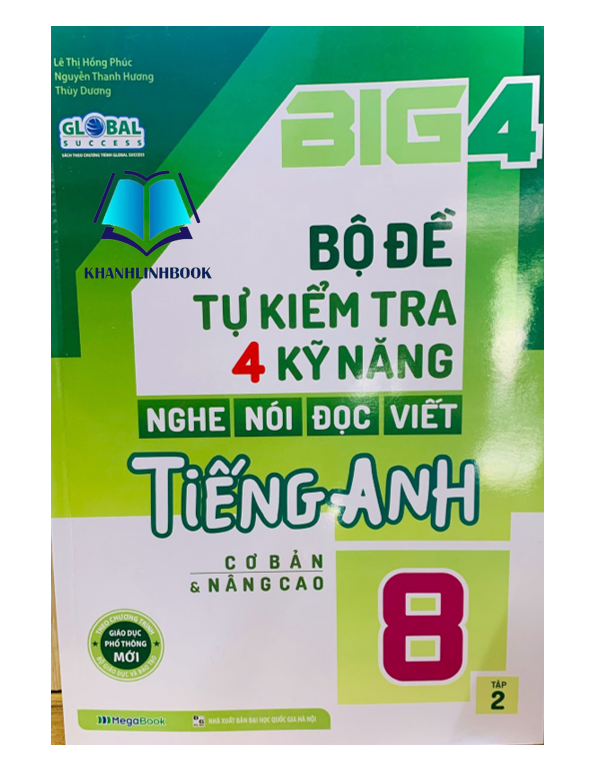 Sách - Big 4 Bộ Đề Tự Kiểm Tra 4 Kỹ Năng Nghe - Nói - Đọc - Viết  Tiếng Anh Lớp 8 Tập 2